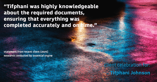 Testimonial for real estate agent Tifphani Johnson with Keller Williams Realty Devon-Wayne in , : "Tifphani was highly knowledgeable about the required documents, ensuring that everything was completed accurately and on time."