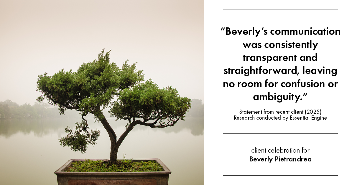 Testimonial for real estate agent Beverly Pietrandrea with Howard Hanna in , : "Beverly's communication was consistently transparent and straightforward, leaving no room for confusion or ambiguity."