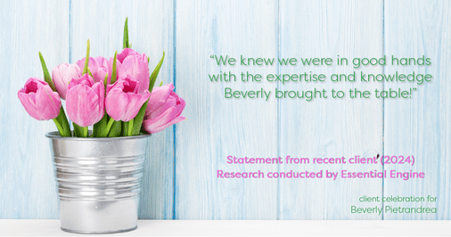 Testimonial for real estate agent Beverly Pietrandrea with Howard Hanna in , : "We knew we were in good hands with the expertise and knowledge Beverly brought to the table!"