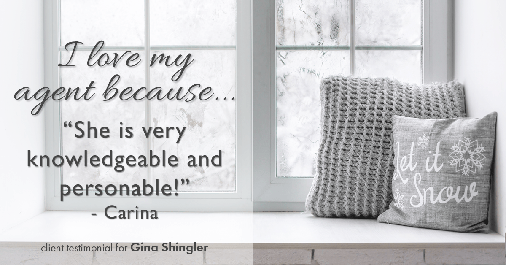 Testimonial for real estate agent Gina Shingler with ERA Freeman & Associates in Gresham, OR: Love My Agent: "She is very knowledgeable and personable!" - Carina