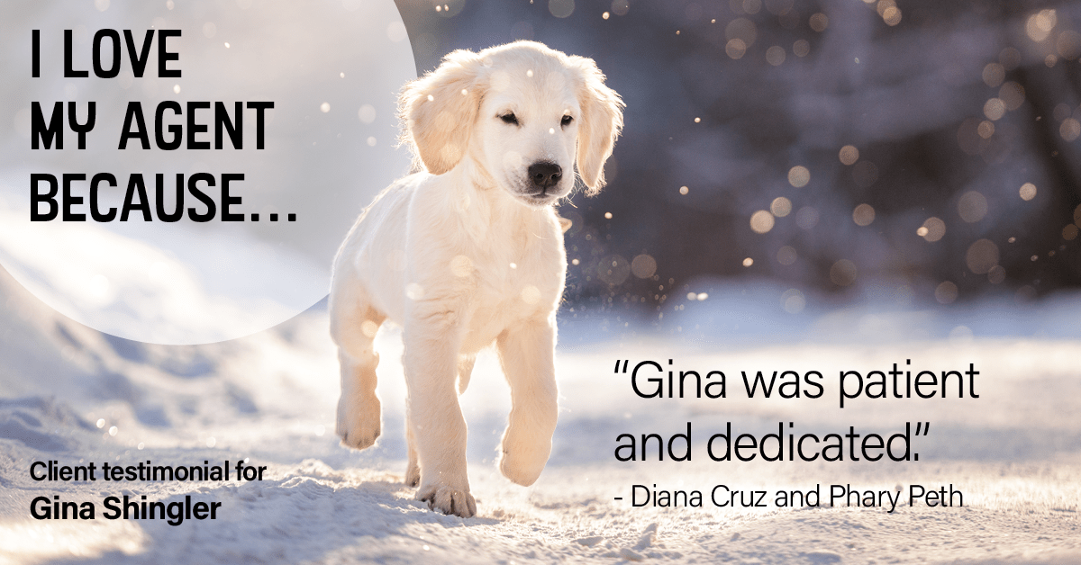 Testimonial for real estate agent Gina Shingler with ERA Freeman & Associates in Gresham, OR: Love My Agent: "Gina was patient and dedicated." - Diana Cruz and Phary Peth