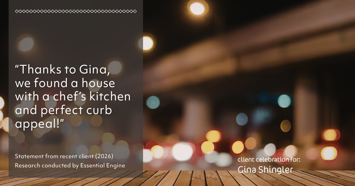 Testimonial for real estate agent Gina Shingler with Oregon & Washington Digs in Happy Valley, OR: "Thanks to Gina, we found a house with a chef's kitchen and perfect curb appeal!"