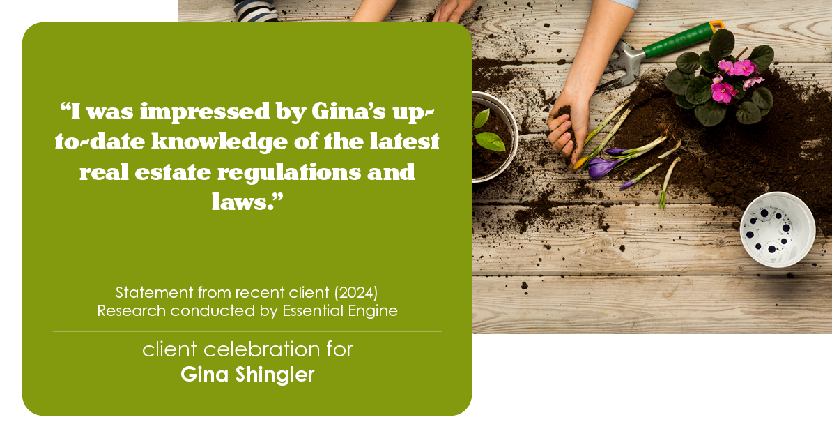 Testimonial for real estate agent Gina Shingler with ERA Freeman & Associates in Gresham, OR: "I was impressed by Gina's up-to-date knowledge of the latest real estate regulations and laws."