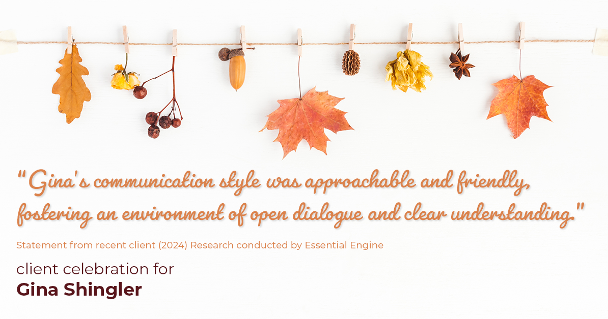 Testimonial for real estate agent Gina Shingler with ERA Freeman & Associates in Gresham, OR: "Gina's communication style was approachable and friendly, fostering an environment of open dialogue and clear understanding."