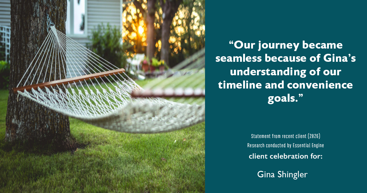 Testimonial for real estate agent Gina Shingler with Oregon & Washington Digs in Happy Valley, OR: "Our journey became seamless because of Gina's understanding of our timeline and convenience goals."