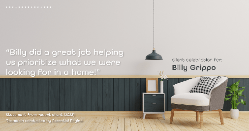 Testimonial for real estate agent William Grippo in Portland, OR: "Billy did a great job helping us prioritize what we were looking for in a home!"