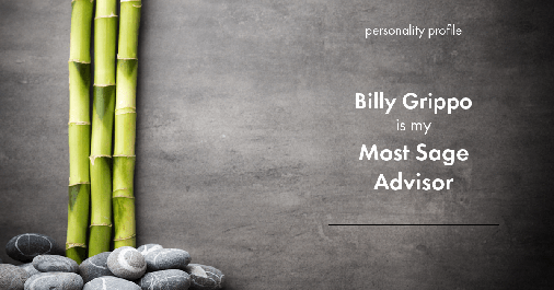 Testimonial for real estate agent William Grippo in Portland, OR: Personality Profile: Most sage adviser v.2