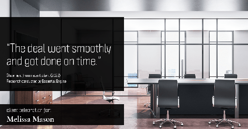 Testimonial for mortgage professional Melissa Mason in Fairfield, CT: "The deal went smoothly and got done on time."