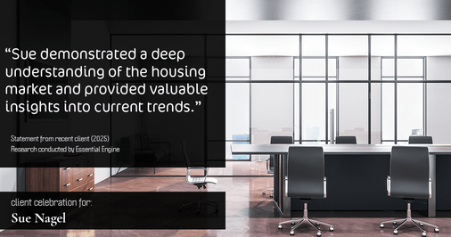 Testimonial for real estate agent Sue Nagel with LW Reedy Real Estate in Elmhurst, IL: "Sue demonstrated a deep understanding of the housing market and provided valuable insights into current trends."