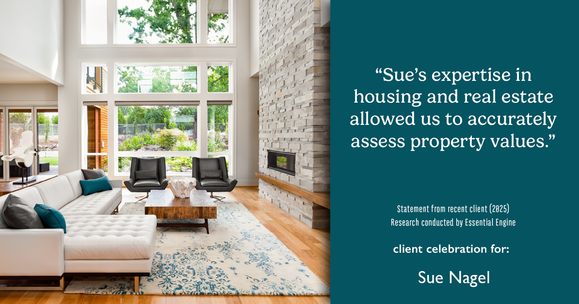 Testimonial for real estate agent Sue Nagel with LW Reedy Real Estate in Elmhurst, IL: "Sue's expertise in housing and real estate allowed us to accurately assess property values."