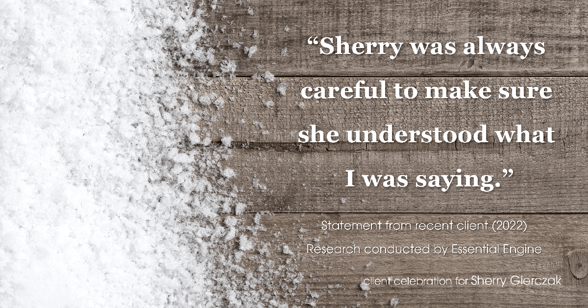 Testimonial for real estate agent Sherry Gierczak with Lannon Stone Realty in , : "Sherry was always careful to make sure she understood what I was saying."