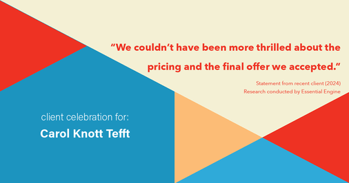 Testimonial for real estate agent Carol Knott Tefft with RE/MAX Integrity in Tomball, TX: "We couldn't have been more thrilled about the pricing and the final offer we accepted."