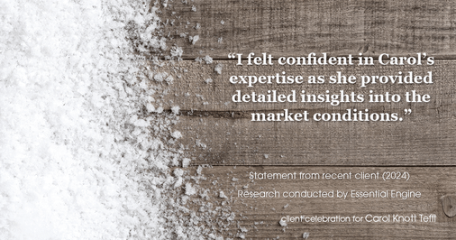 Testimonial for real estate agent Carol Knott Tefft with RE/MAX Integrity in Tomball, TX: "I felt confident in Carol's expertise as she provided detailed insights into the market conditions."