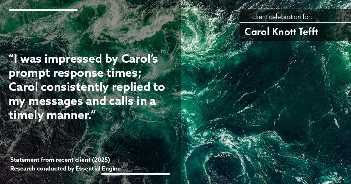 Testimonial for real estate agent Carol Knott Tefft with RE/MAX Integrity in Tomball, TX: "I was impressed by Carol's prompt response times; Carol consistently replied to my messages and calls in a timely manner."