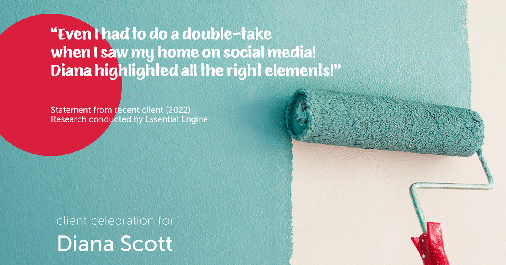Testimonial for real estate agent Diana Scott in San Antonio, TX: "Even I had to do a double-take when I saw my home on social media! Diana highlighted all the right elements!"