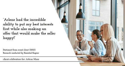 Testimonial for real estate agent Arlene Maze with Dochen Realtors in Austin, TX: "Arlene had the incredible ability to put my best interests first while also making an offer that would make the seller happy!"