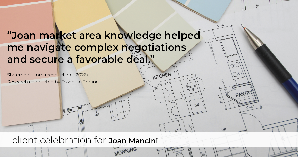 Testimonial for real estate agent Joan Mancini with Mancini Realty in Somers, NY: "Joan market area knowledge helped me navigate complex negotiations and secure a favorable deal."