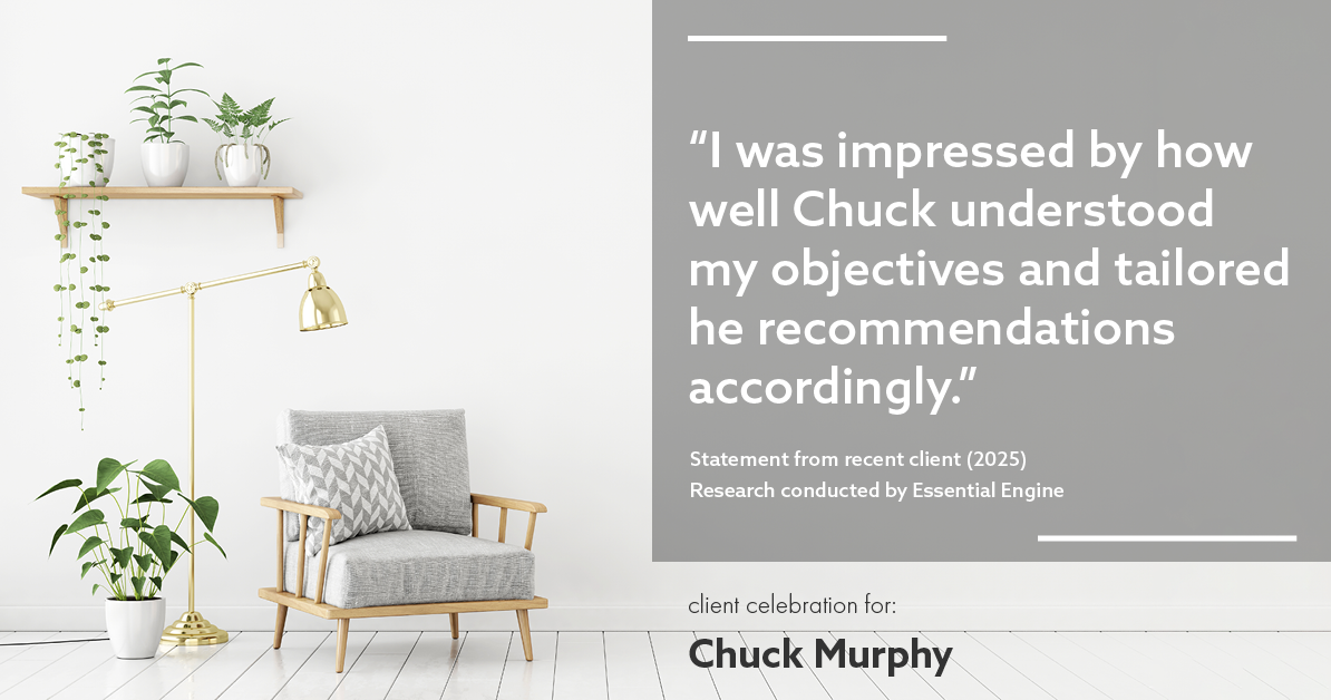 Testimonial for mortgage professional Chuck Murphy with Caltex Funding LP in Bedford, TX: "I was impressed by how well Chuck understood my objectives and tailored he recommendations accordingly."