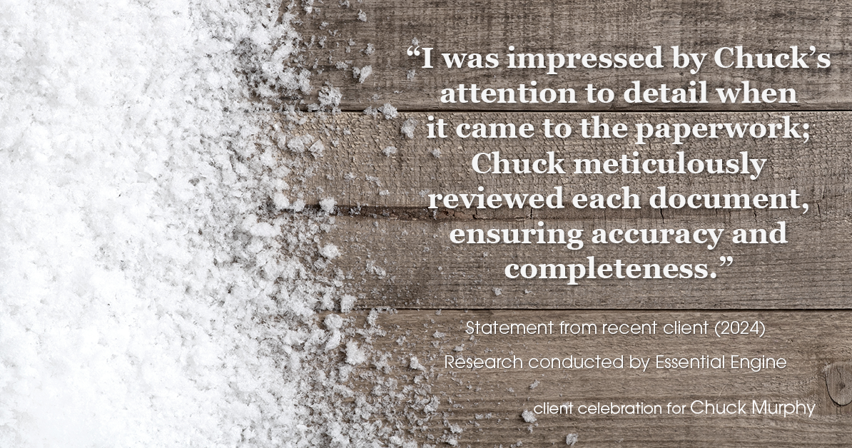 Testimonial for mortgage professional Chuck Murphy with Caltex Funding LP in Bedford, TX: "I was impressed by Chuck's attention to detail when it came to the paperwork; Chuck meticulously reviewed each document, ensuring accuracy and completeness."