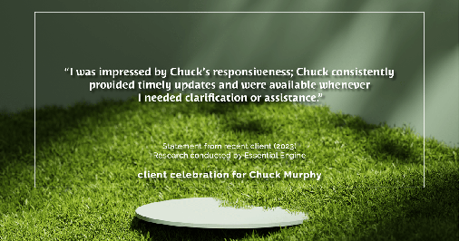 Testimonial for mortgage professional Chuck Murphy with Caltex Funding LP in Bedford, TX: "I was impressed by Chuck's responsiveness; Chuck consistently provided timely updates and were available whenever I needed clarification or assistance."