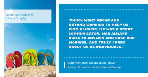 Testimonial for mortgage professional Chuck Murphy with Caltex Funding LP in Bedford, TX: "Chuck went above and beyond working to help us find a house. He was a great communicator, was always quick to answer and ease our worries, and truly cared about us as individuals."