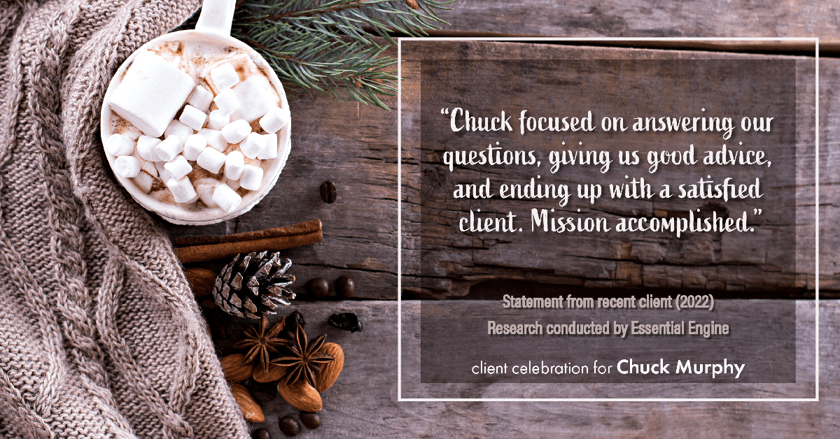 Testimonial for mortgage professional Chuck Murphy with Caltex Funding LP in Bedford, TX: "Chuck focused on answering our questions, giving us good advice, and ending up with a satisfied client. Mission accomplished."