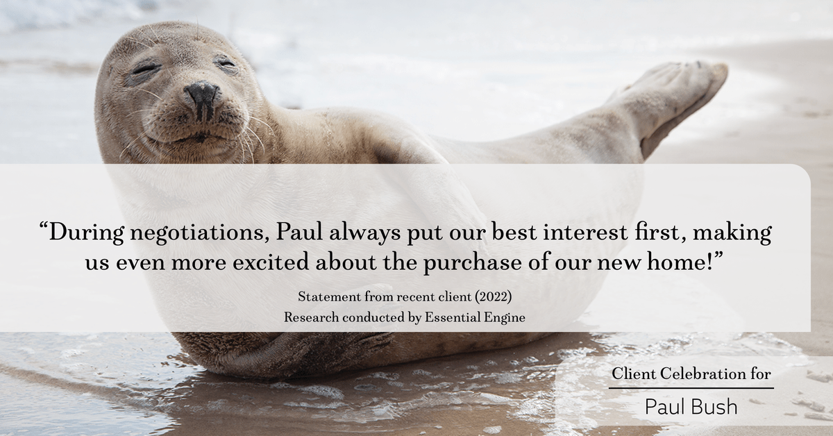 Testimonial for real estate agent Paul Bush with Keller Williams Realty in Plano, TX: "During negotiations, Paul always put our best interest first, making us even more excited about the purchase of our new home!"