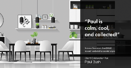 Testimonial for real estate agent Paul Bush with Keller Williams Realty in Plano, TX: "Paul is calm, cool, and collected!"