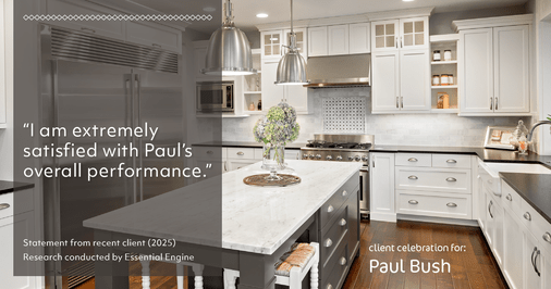 Testimonial for real estate agent Paul Bush with Keller Williams Realty in Plano, TX: "I am extremely satisfied with Paul's overall performance."