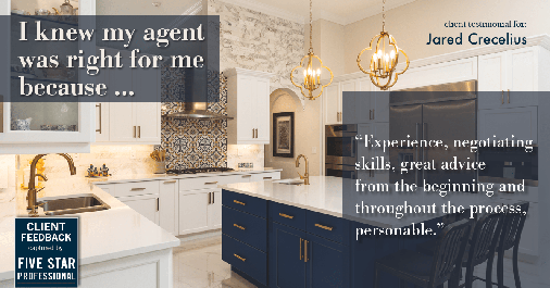 Testimonial for real estate agent Jared Crecelius in Cedar Park, TX: Right Agent: "Experience, negotiating skills, great advice from the beginning and throughout the process, personable."