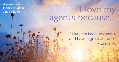 Testimonial for real estate agent Nancy and Jessica Knight in Georgetown, TX: Love My Agents: "They are knowledgeable and have a great attitude." - Linda W.