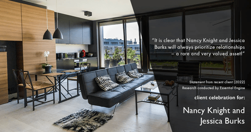Testimonial for real estate agent Nancy and Jessica Knight in Georgetown, TX: "It is clear that Nancy Knight and Jessica Burks will always prioritize relationships – a rare and very valued asset!"