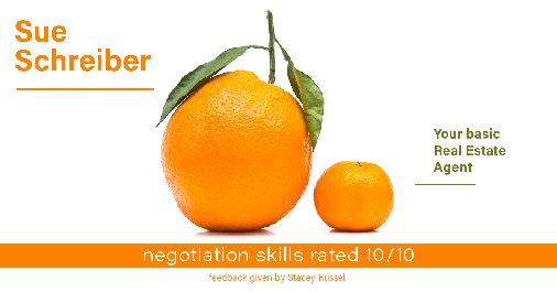 Testimonial for real estate agent Sue Schreiber in Lee's Summit, MO: Happiness Meters: Oranges (negotiation skills - Stacey Russell)