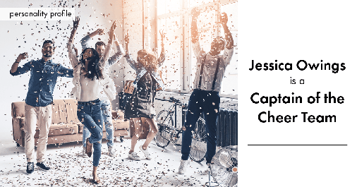 Testimonial for professional Jessica Owings with The Mortgage Network in Carbondale, CO: Personality Profile: Captain of the Cheer Team