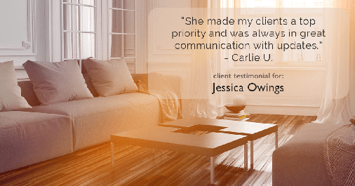 Testimonial for professional Jessica Owings with The Mortgage Network in Carbondale, CO: "She made my clients a top priority and was always in great communication with updates." - Carlie U.