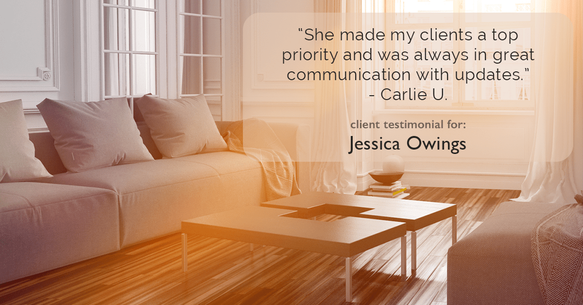 Testimonial for professional Jessica Owings with The Mortgage Network in Carbondale, CO: "She made my clients a top priority and was always in great communication with updates." - Carlie U.
