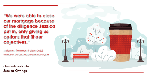 Testimonial for professional Jessica Owings with The Mortgage Network in Carbondale, CO: "We were able to close our mortgage because of the diligence Jessica put in, only giving us options that fit our objectives."