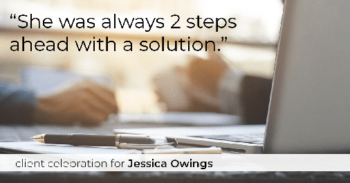 Testimonial for professional Jessica Owings with The Mortgage Network in Carbondale, CO: "She was always 2 steps ahead with a solution."