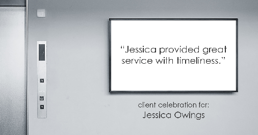 Testimonial for professional Jessica Owings in Denver, CO: "Jessica provided great service with timeliness."