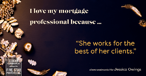 Testimonial for professional Jessica Owings with The Mortgage Network in Carbondale, CO: Love My MP: "She works for the best of her clients"