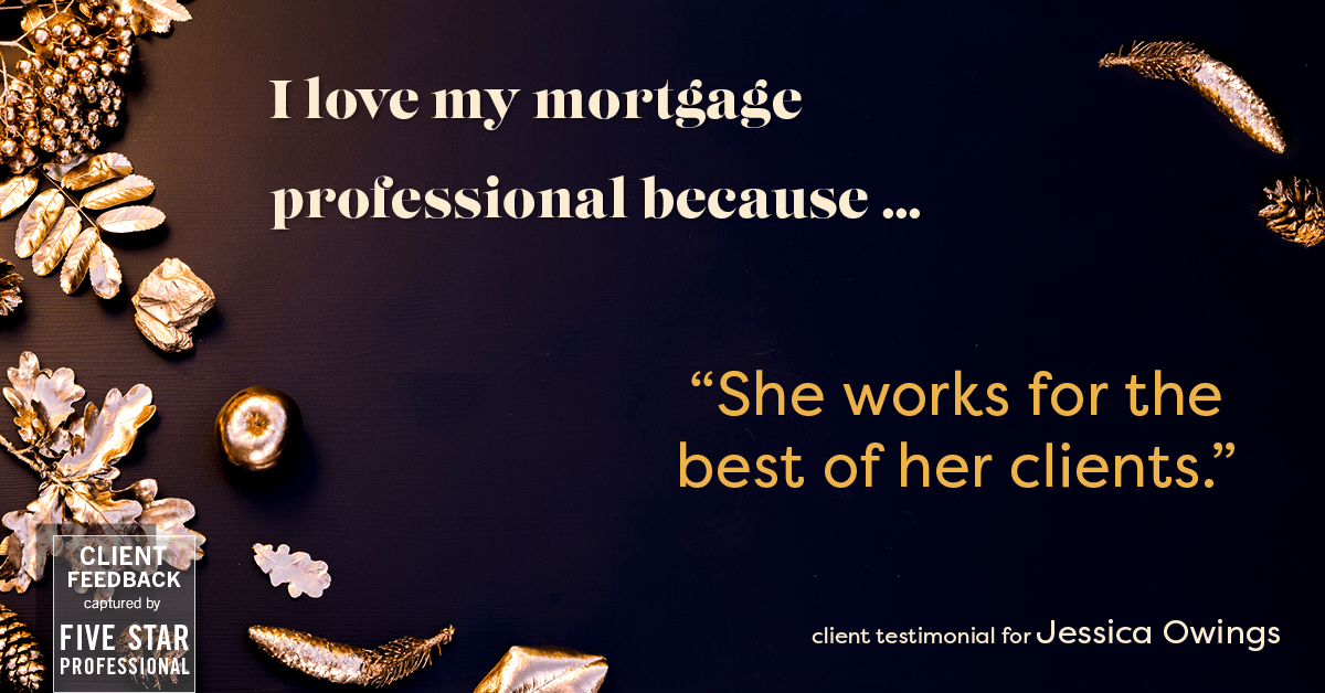 Testimonial for professional Jessica Owings with The Mortgage Network in Carbondale, CO: Love My MP: "She works for the best of her clients"