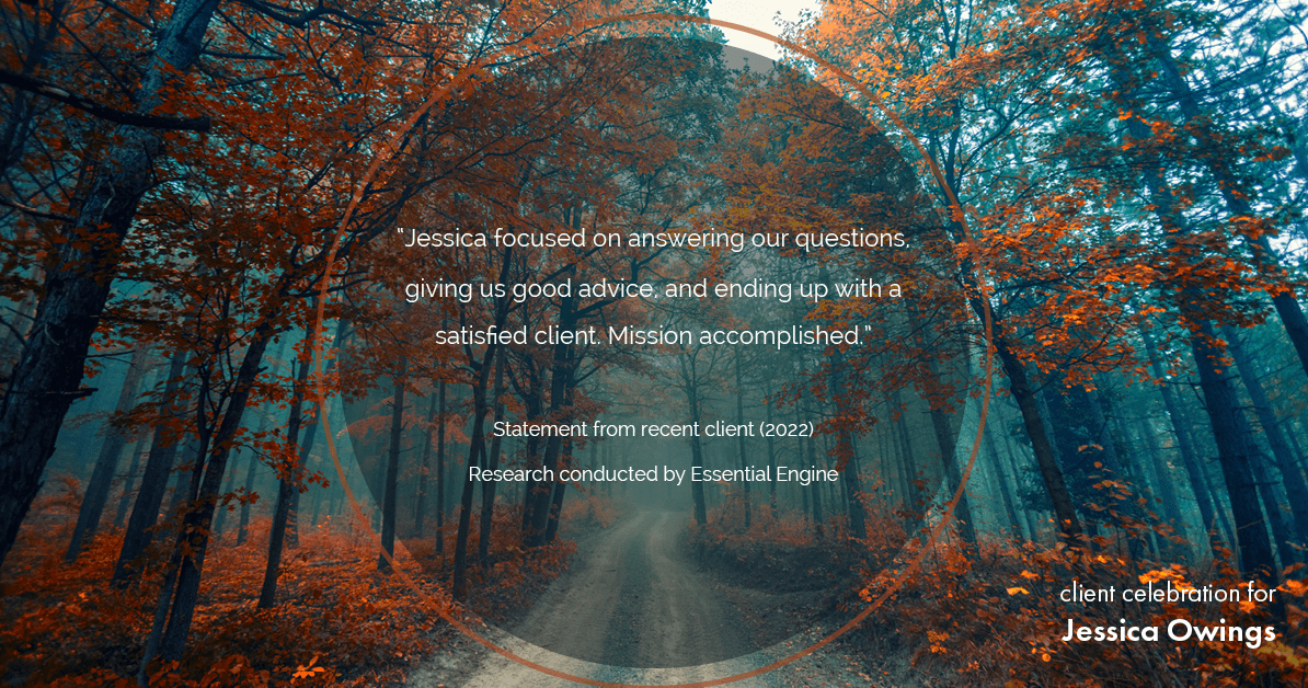 Testimonial for professional Jessica Owings with The Mortgage Network in Carbondale, CO: "Jessica focused on answering our questions, giving us good advice, and ending up with a satisfied client. Mission accomplished."