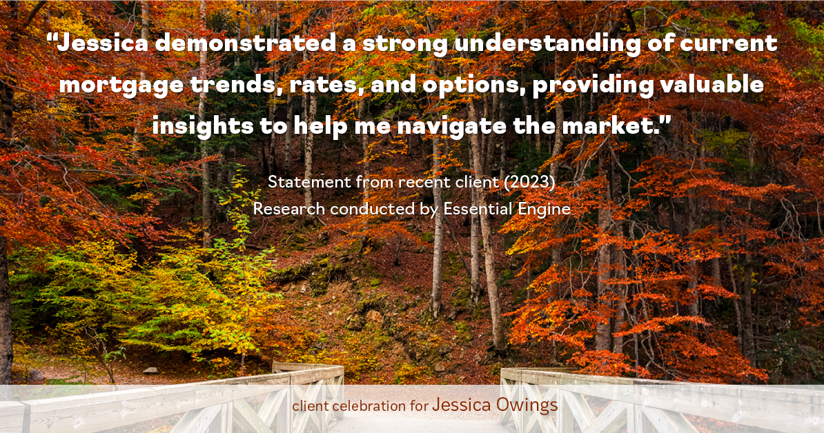 Testimonial for professional Jessica Owings with The Mortgage Network in Carbondale, CO: "Jessica demonstrated a strong understanding of current mortgage trends, rates, and options, providing valuable insights to help me navigate the market."