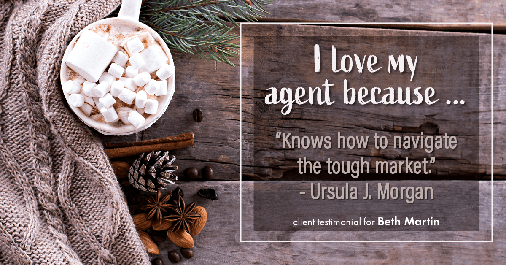 Testimonial for real estate agent Elizabeth Martin in Brighton, CO: Love My Agent: "Knows how to navigate the tough market." - Ursula J. Morgan
