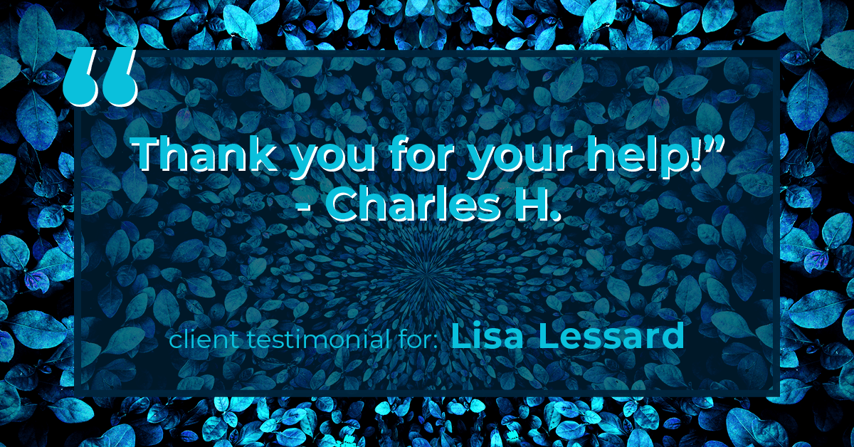 Testimonial for mortgage professional Lisa Lessard with Banner Mortgage a division of Universal Home Loans in Elizabeth, CO: "Thank you for your help!" - Charles H.