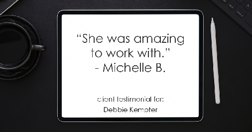 Testimonial for real estate agent Debbie Kempter with ProStead Realty in Charlotte, NC: "She was amazing to work with." - Michelle B.