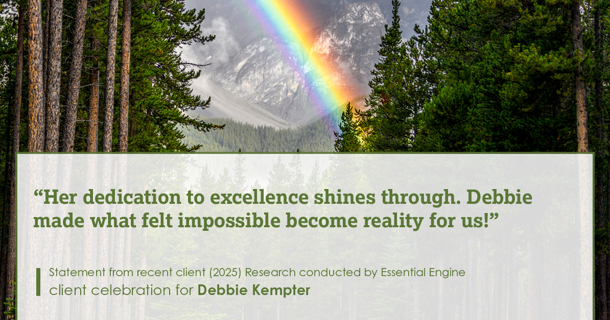 Testimonial for real estate agent Debbie Kempter with ProStead Realty in , : Her dedication to excellence shines through – Debbie made what felt impossible become reality for us!