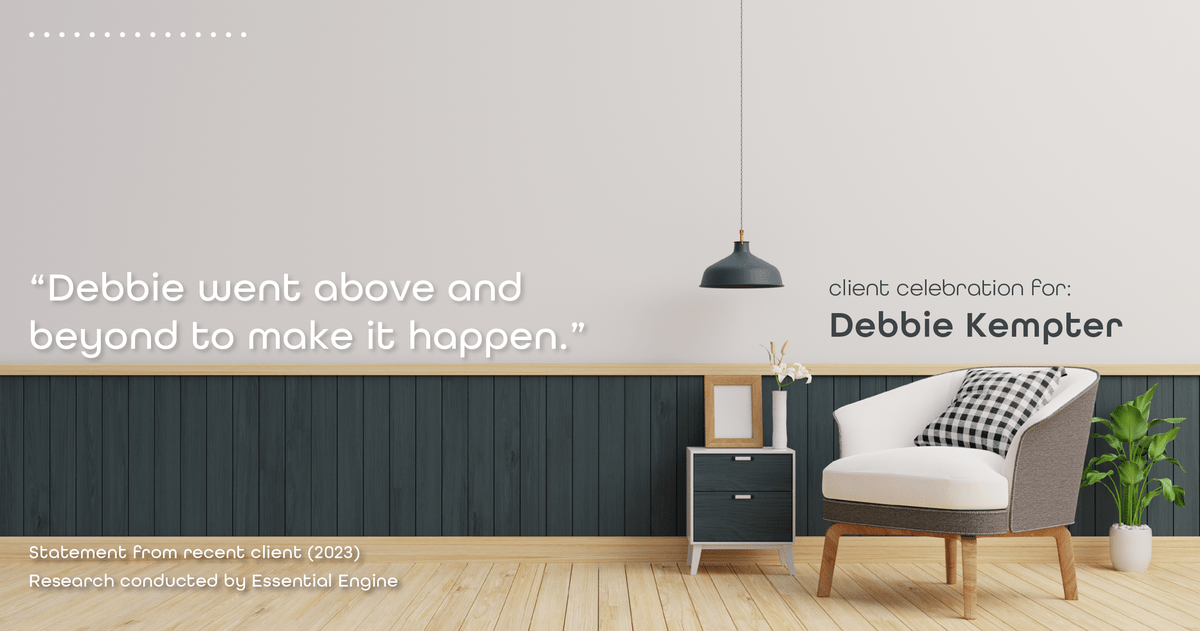 Testimonial for real estate agent Debbie Kempter with ProStead Realty in Charlotte, NC: "Debbie went above and beyond to make it happen."