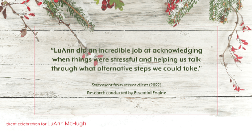 Testimonial for real estate agent LuAnn McHugh in Coatesville, PA: "LuAnn did an incredible job at acknowledging when things were stressful and helping us talk through what alternative steps we could take."