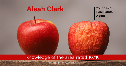 Testimonial for real estate agent Aleah Clark in , : Happiness Meters: Apples 10/10 (knowledge of the area - Judy Slining)
